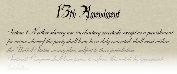 13th Amendment first part