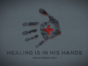 healing in his hands